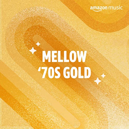 VA - Mellow '70s Gold (2021)