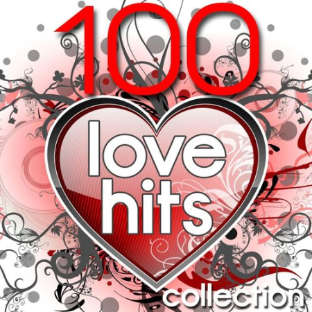 VA - 100 Love Hits Collection (2012) MP3