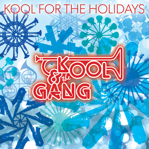 Kool & The Gang - Kool for the Holidays (2013 - R&B) [Flac 16-44]