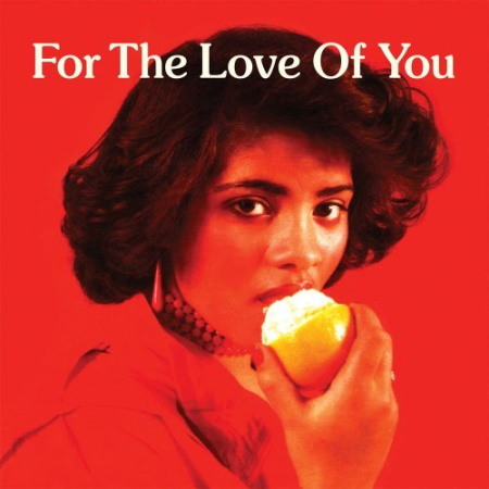 d1b83e2f 50fe 4643 aec5 d1f9acc7c58c - Various Artists - For The Love Of You (2020)