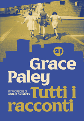 Grace Paley - Tutti i racconti (2026)
