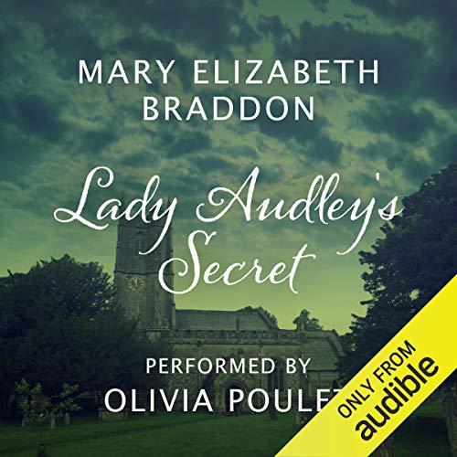 Mary Elizabeth Braddon Lady Audley's Secret