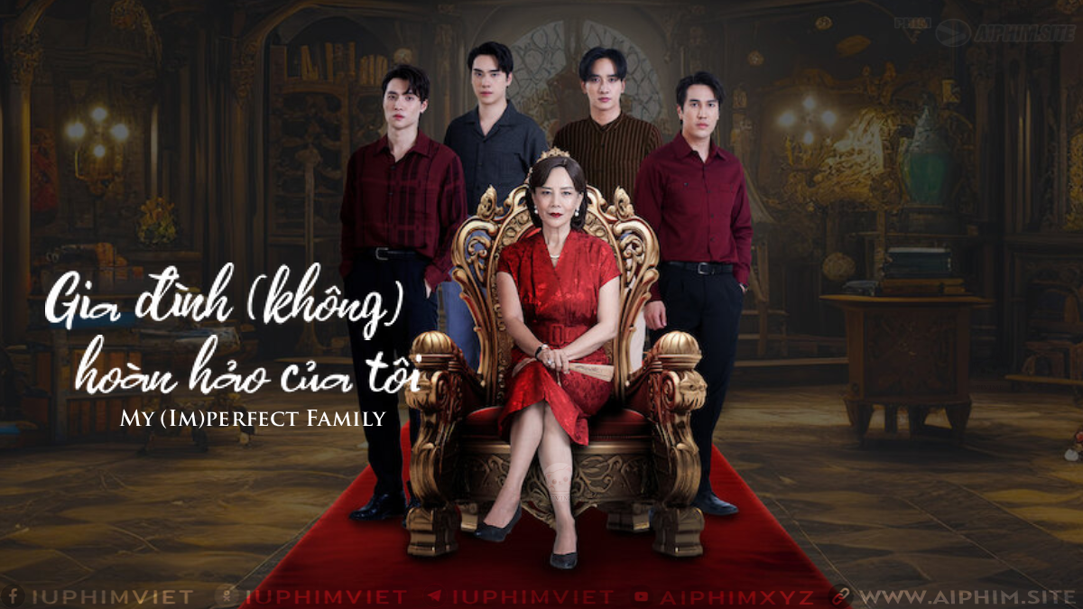 Gia đình (không) hoàn hảo của tôi - My (Im)perfect Family (2025)