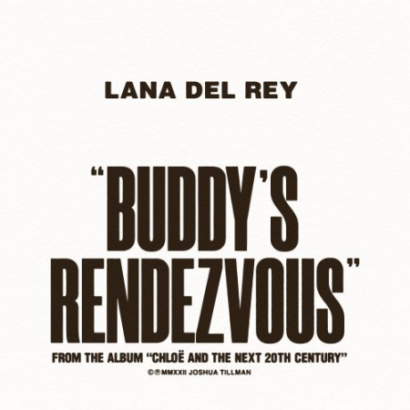 Lana Del Rey, Father John Misty - Buddy's Rendezvous (2022)