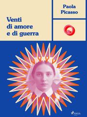 Paola Picasso – Venti di amore e di guerra (2025)