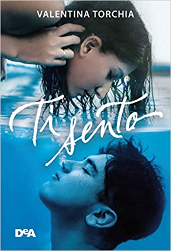 Valentina Torchia – Ti sento (2020)