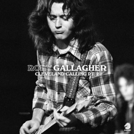 Rory Gallagher - Cleveland Calling, Pt.2 (2022)