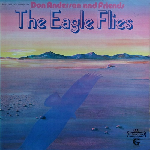 Don Anderson And Friends - The Eagle Flies (1973)