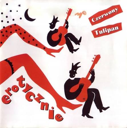 Czerwony Tulipan - Erotycznie (1999) [FLAC]