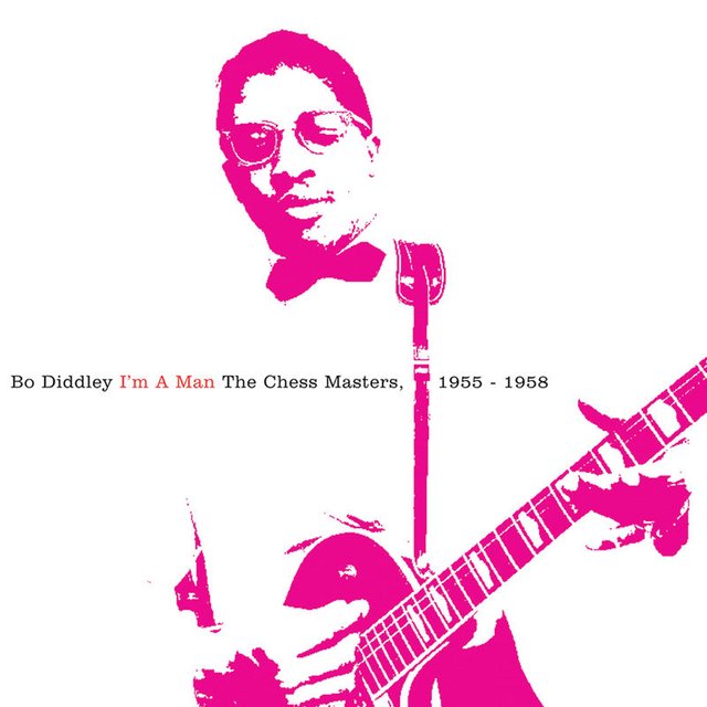 Bo Diddley - I'm A Man  The Chess Masters, 1955-1958 (Album, Geffen, 2019) mp3 320 Kbps