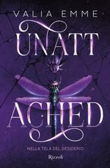 Valia Emme – Unattached. Nella tela del desiderio (2026)
