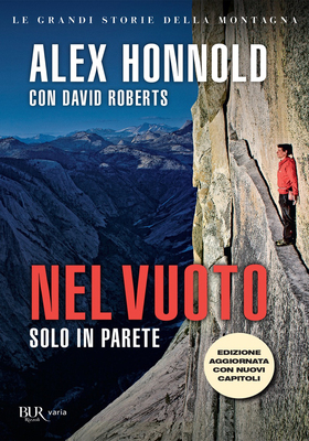 Alex Honnold, David Roberts - Nel vuoto (2025)