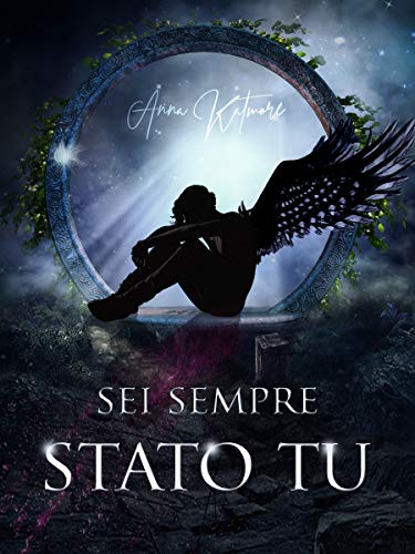 Anna Katmore – Sei sempre stato tu (2021)