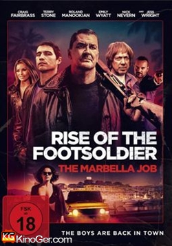Rise of the Footsoldier: The Marbella Job (2019)