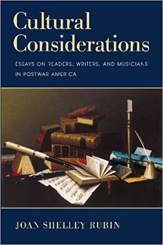 Cultural Considerations: Essays on Readers, Writers, and Musicians in Postwar America