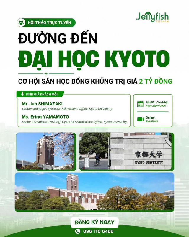 HỘI THẢO ONLINE: ĐƯỜNG ĐẾN ĐẠI HỌC KYOTO - CƠ HỘI SĂN HỌC BỔNG LÊN ĐẾN 2 TỶ ĐỒNG!