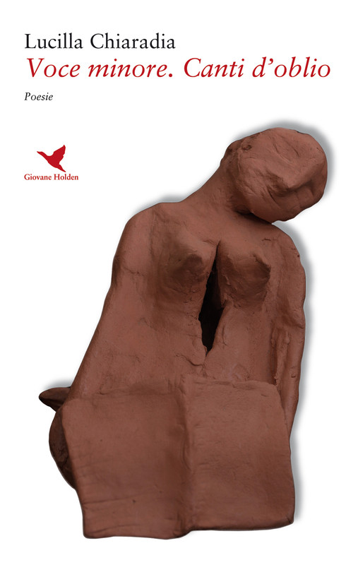 Lucilla Chiaradia – Voce minore. Canti d’oblio (2020)