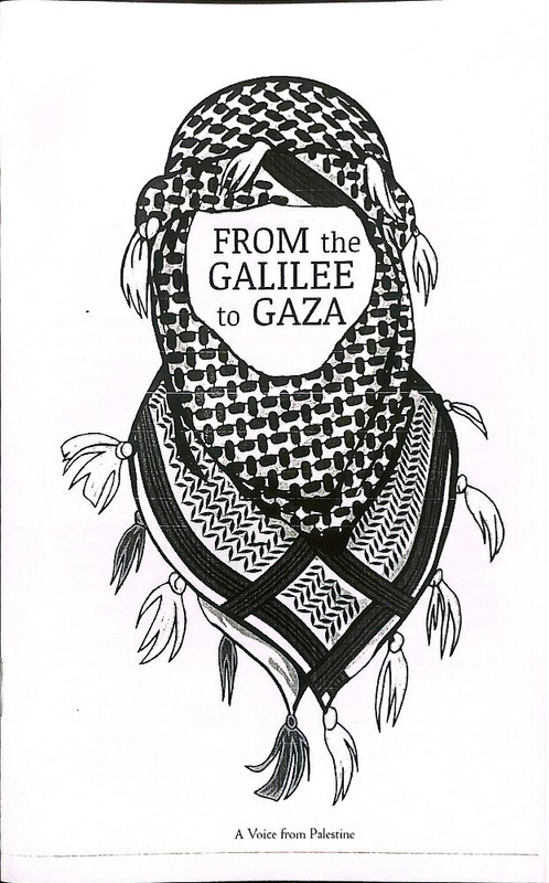 The cover of a zine titled From the Galilee to Gaza: A Voice from Palestine