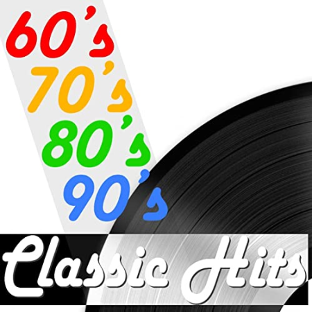 609f529f b7ca 463c 9ec4 449405c49386 - VA - 60's 70's 80's 90's Classic Hits (2004)