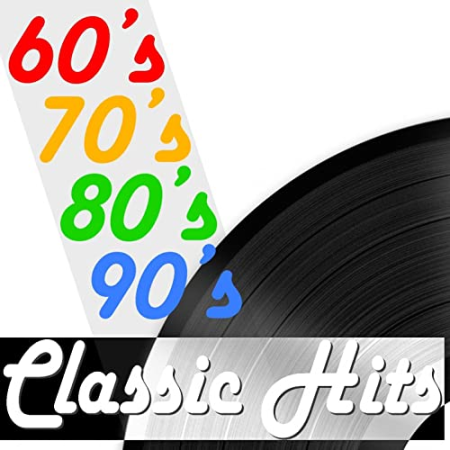 VA - 60's 70's 80's 90's Classic Hits (2004)