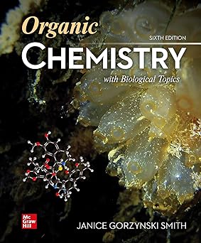 Organic Chemistry with Biological Topics 6th Edition