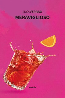 Luca Ferrari – Meraviglioso (2022)