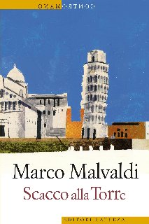 Marco Malvaldi - Scacco alla Torre (2015)