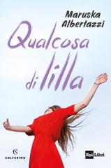 Maruska Albertazzi – Qualcosa di lilla (2026)