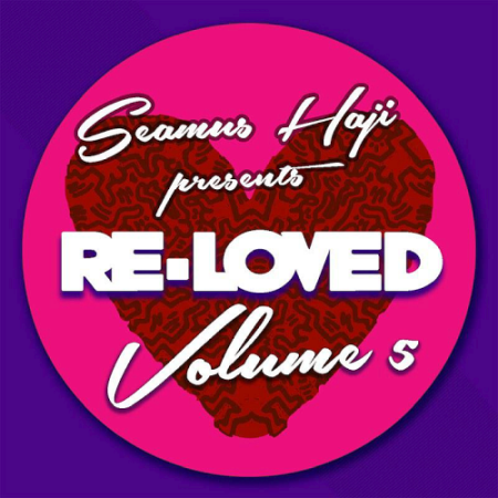 VA - Seamus Haji Presents Re-Loved Volume 5 (2020)