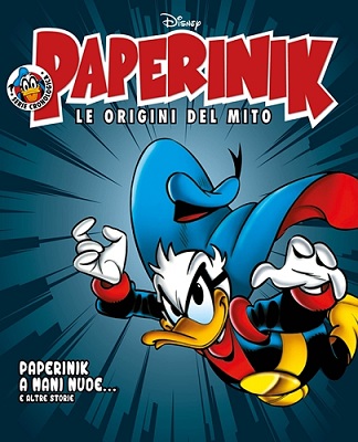 Paperinik Le Origini Del Mito 15 - Paperinik a mani nude (Dicembre 2019)