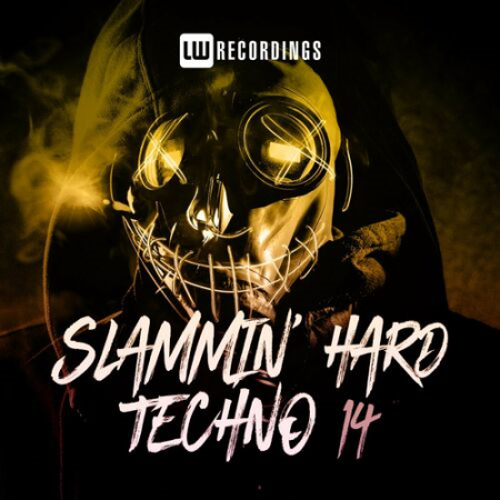 VA - Slammin Hard Techno Vol.14 (2022)