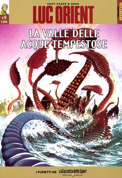 Collana Avventura 39 - Luc Orient 06. La valle delle acque tempestose (2016)