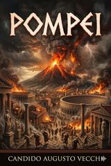 Candido Augusto Vecchi – Pompei (2026)
