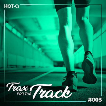 VA - Trax For The Track 003 (2020)