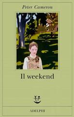 Peter Cameron – Il weekend (2013)