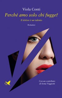 Viola Conti - Perché amo solo chi fugge? (2023)