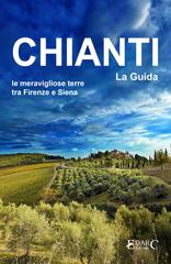 EDARC Edizioni – Chianti. La Guida (2026)