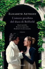 Elizabeth Anthony – L’amore proibito del duca di Belfield (2021)