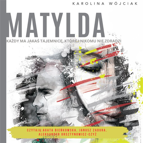 Karolina Wójciak - Matylda (2023) [AUDIOBOOK PL]