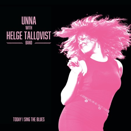 Helge Tallqvist Band - Today I Sing the Blues (2025)