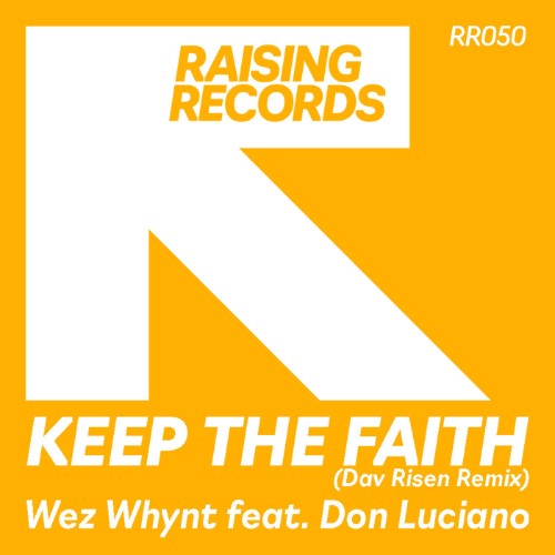 Wez-Whynt-x-Don-Luciano-Keep-The-Faith-D