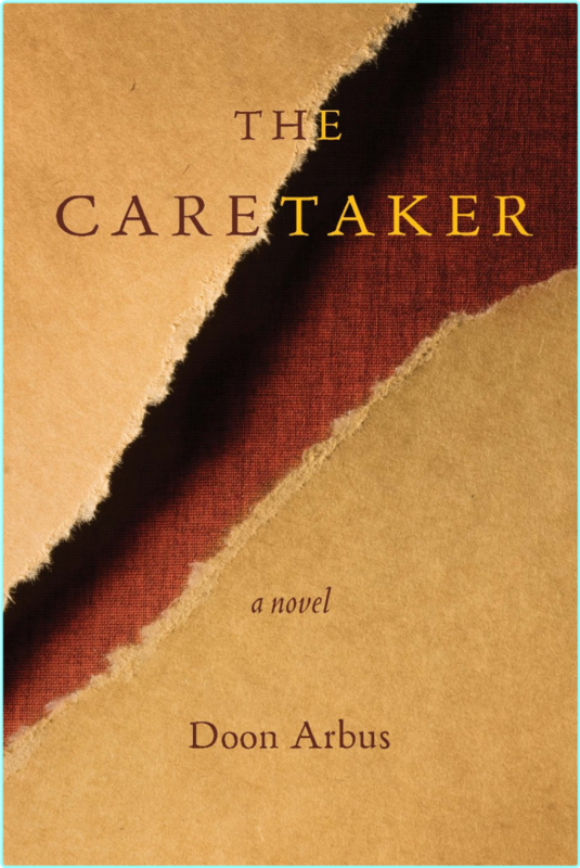 The Caretaker Doon Arbus – (Doon Arbus)