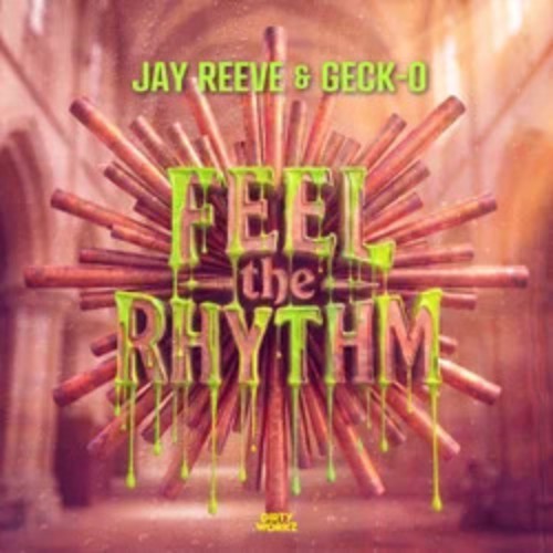 Jay Reeve & Geck-O - Feel The Rhythm (2026) MP3