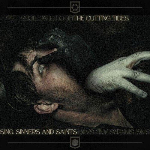 The-Cutting-Tides-Sing-Sinners-And-Saint