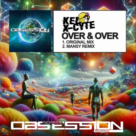 Kel X-Cyte - Over & Over (2025)