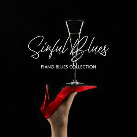 Royal Blues New Town - Sinful Blues : Piano Blues Collection (2022)