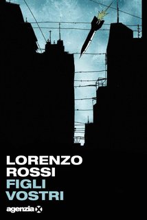Lorenzo G. Rossi - Figli vostri (2024)