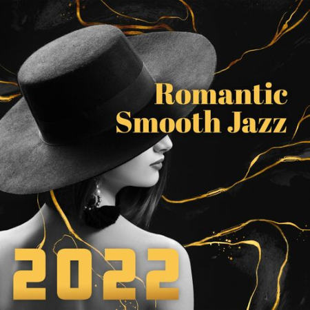 Easy Listening Relaxation Piano Radio - Romantic Smooth Jazz (2022)