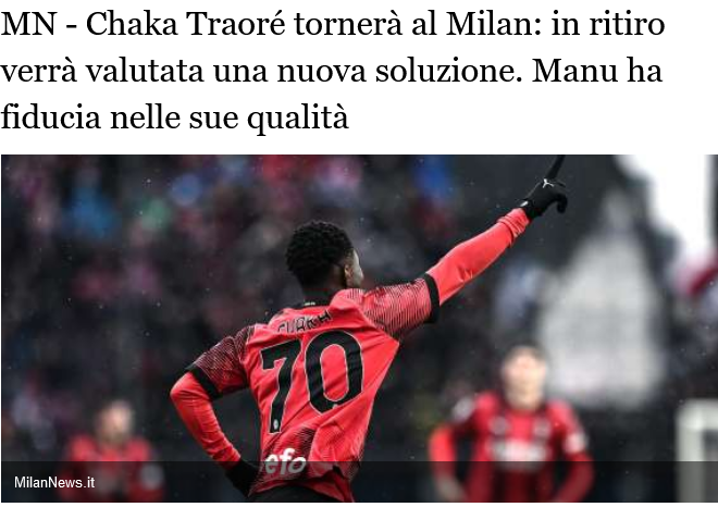 Screenshot 2024-05-28 at 12-27-11 MN - Chaka Traoré tornerà al Milan in ritiro verrà valutata una nu
