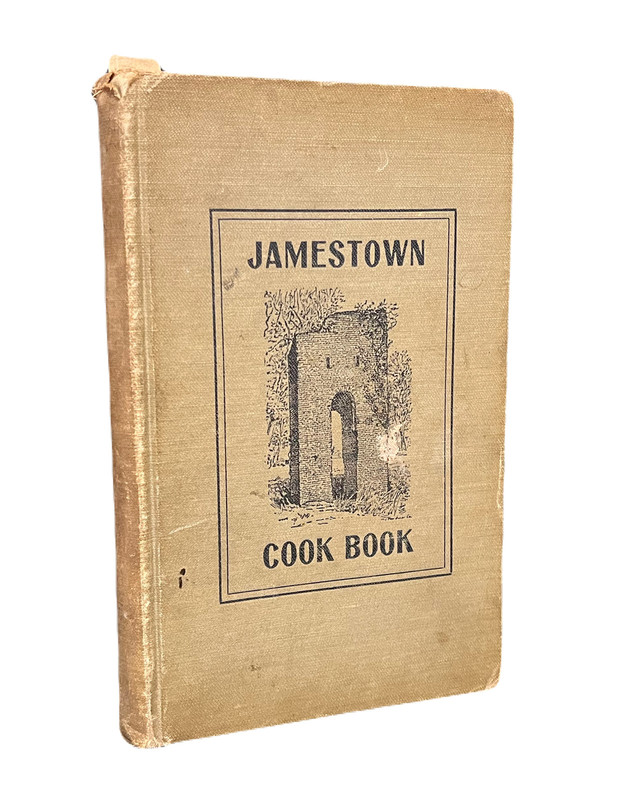 Image for Jamestown Cook Book. Tried Recipes compiled by Members of the Ladies' Aid Society of Freemason Street Baptist Church, Norfolk, VA. Jamestown Cook Book. Tried Recipes compiled by Members of the Ladies' Aid Society of Freemason Street Baptist Church, Norfolk, VA.